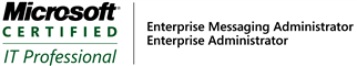 Microsoft Certified IT Professional: Enterprise Administrator, Enterprise Messaging Administrator